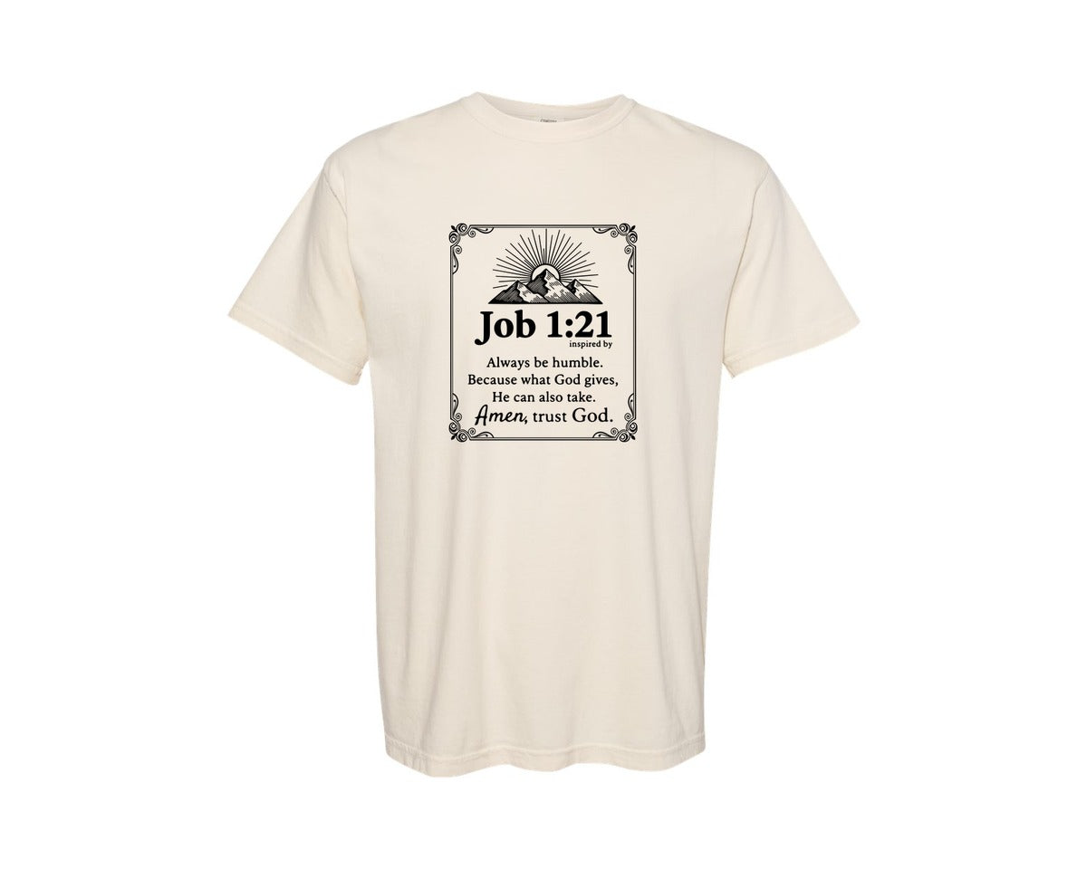 brand:Comfort Colors|color:Ivory|Job 121 Always Be Humble Graphic T-Shirt