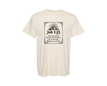 brand:Comfort Colors|color:Ivory|Job 121 Always Be Humble Graphic T-Shirt