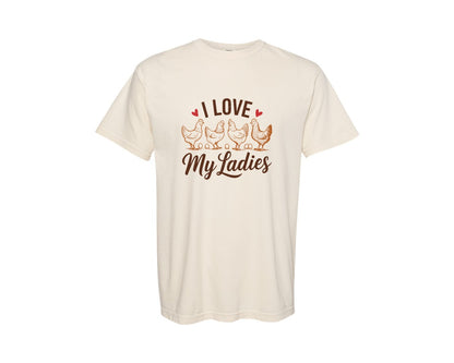 brand:Comfort Colors|color:Ivory|I Love My Chicken Funny Farm Life Graphic T-Shirt