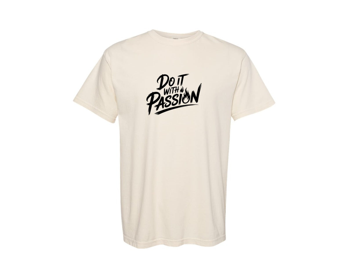 brand:Comfort Colors|color:Ivory|Do It With Passion Motivational Graphic T-Shirt