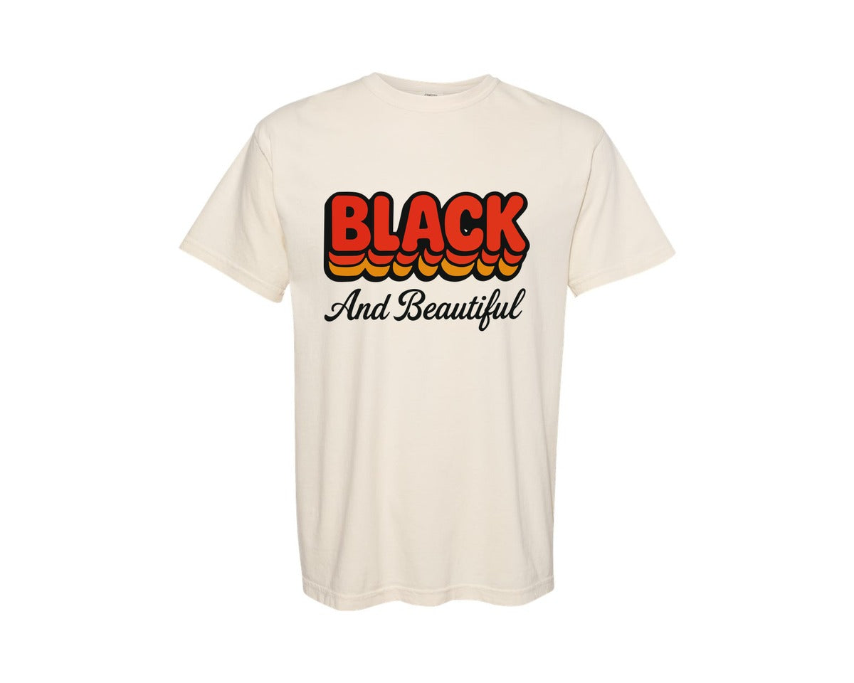 brand:Comfort Colors|color:Ivory|Black And Beautiful Black History Graphic T-Shirt