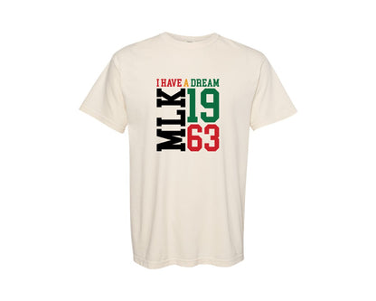 brand:Comfort Colors|color:Ivory|I Have A Dream Mlk 1963 T Shirt Graphic T-Shirt