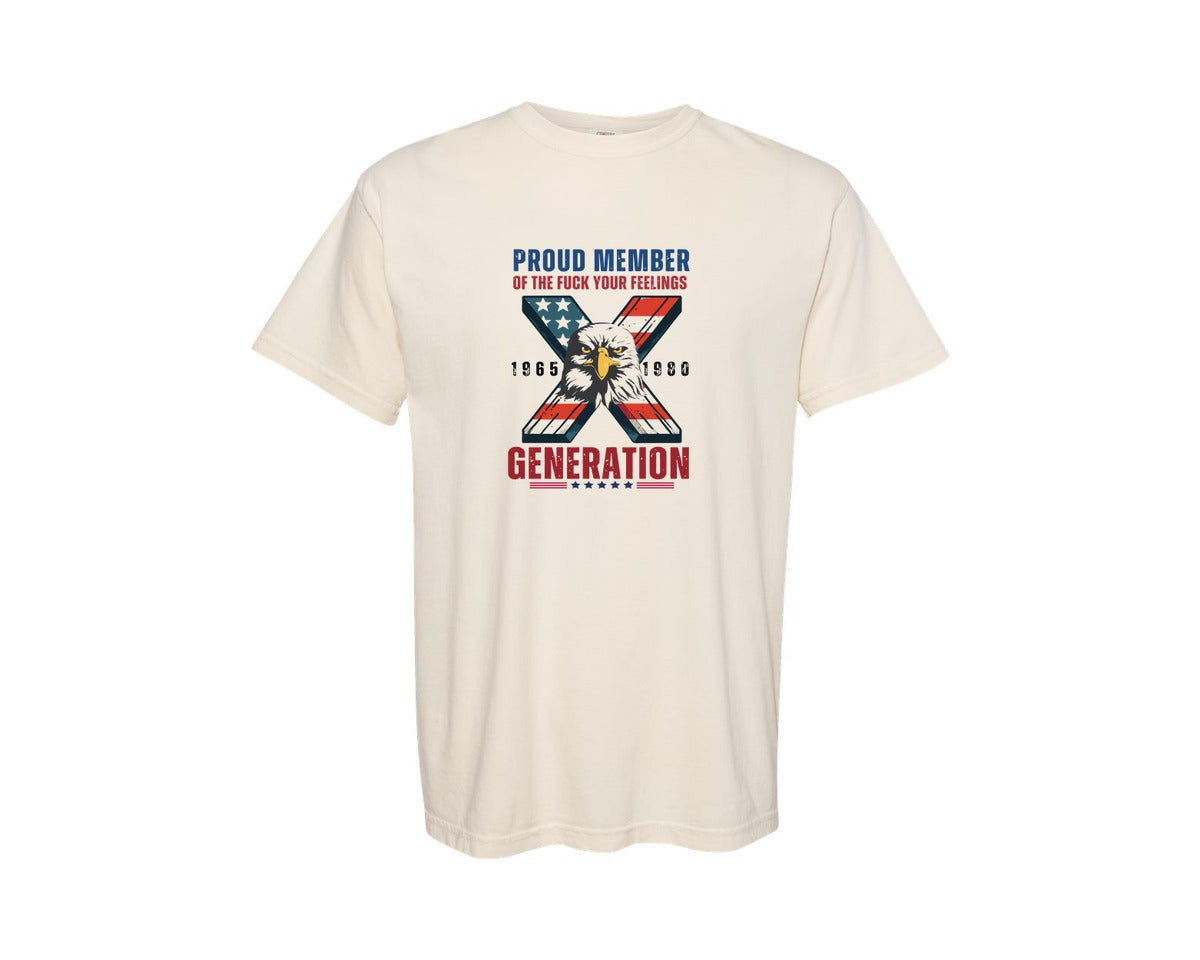 brand:Comfort Colors|color:Ivory|Proud Member Fck Your Feelings Graphic T-Shirt
