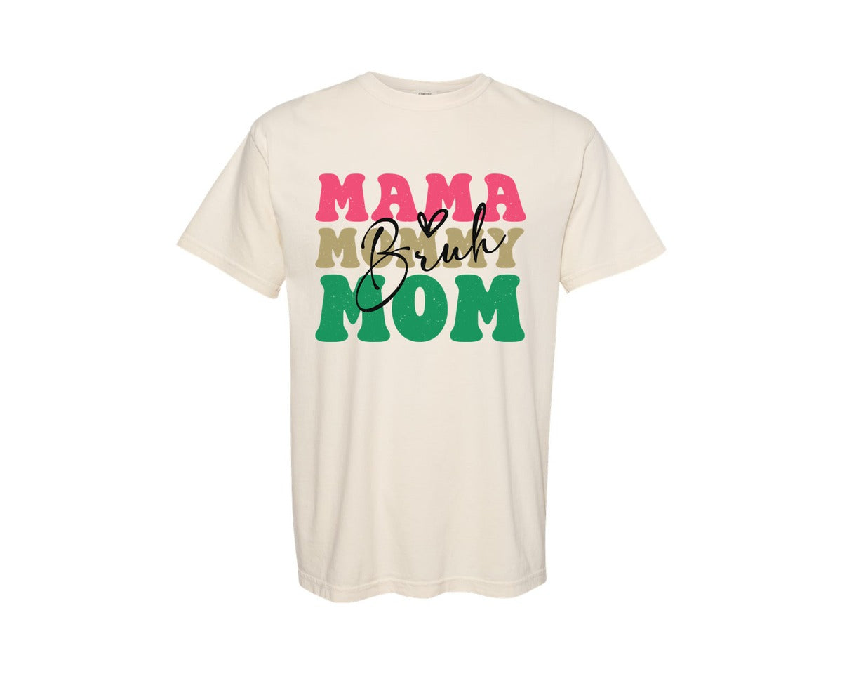 brand:Comfort Colors|color:Ivory|Mama Mommy Mom Bruh Mama 2 Graphic T-Shirt
