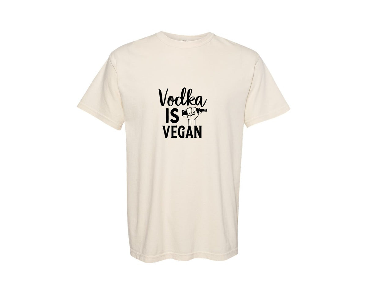 brand:Comfort Colors|color:Ivory|Vodka Is Vegan 5 Graphic T-Shirt