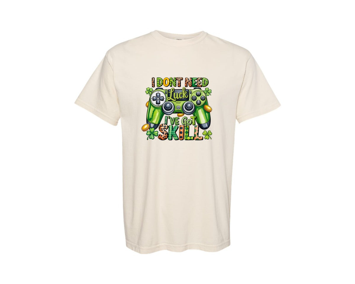 brand:Comfort Colors|color:Ivory|I Dont Need Luck Ive Got Skill 2 Graphic T-Shirt