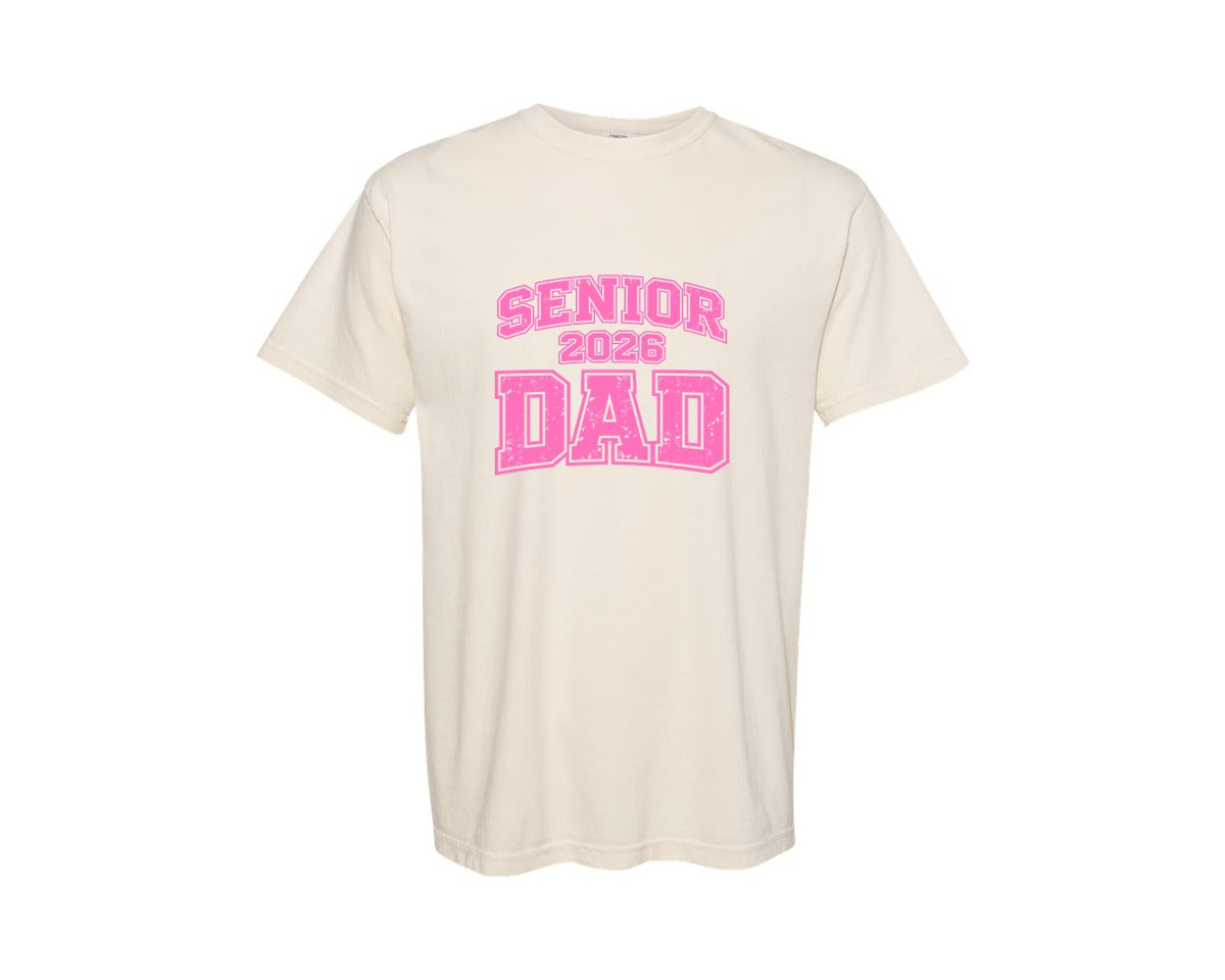 brand:Comfort Colors|color:Ivory|Pink Senior Dad Class 2026 Graphic T-Shirt