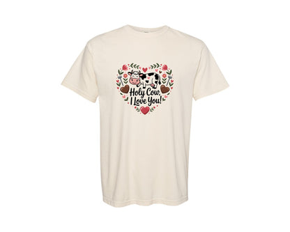 brand:Comfort Colors|color:Ivory|Holy Cow I Love You Cow Valentine Graphic T-Shirt