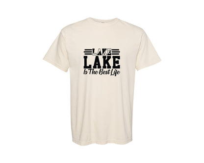 brand:Comfort Colors|color:Ivory|Lake Life Is The Best Life 29 Graphic T-Shirt