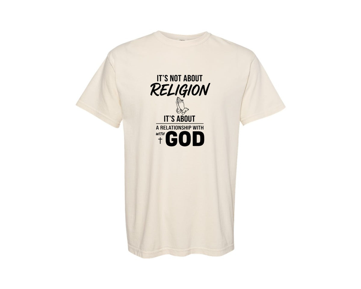 brand:Comfort Colors|color:Ivory|Not Religion Svgrelationship God Graphic T-Shirt