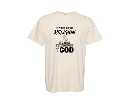 brand:Comfort Colors|color:Ivory|Not Religion Svgrelationship God Graphic T-Shirt