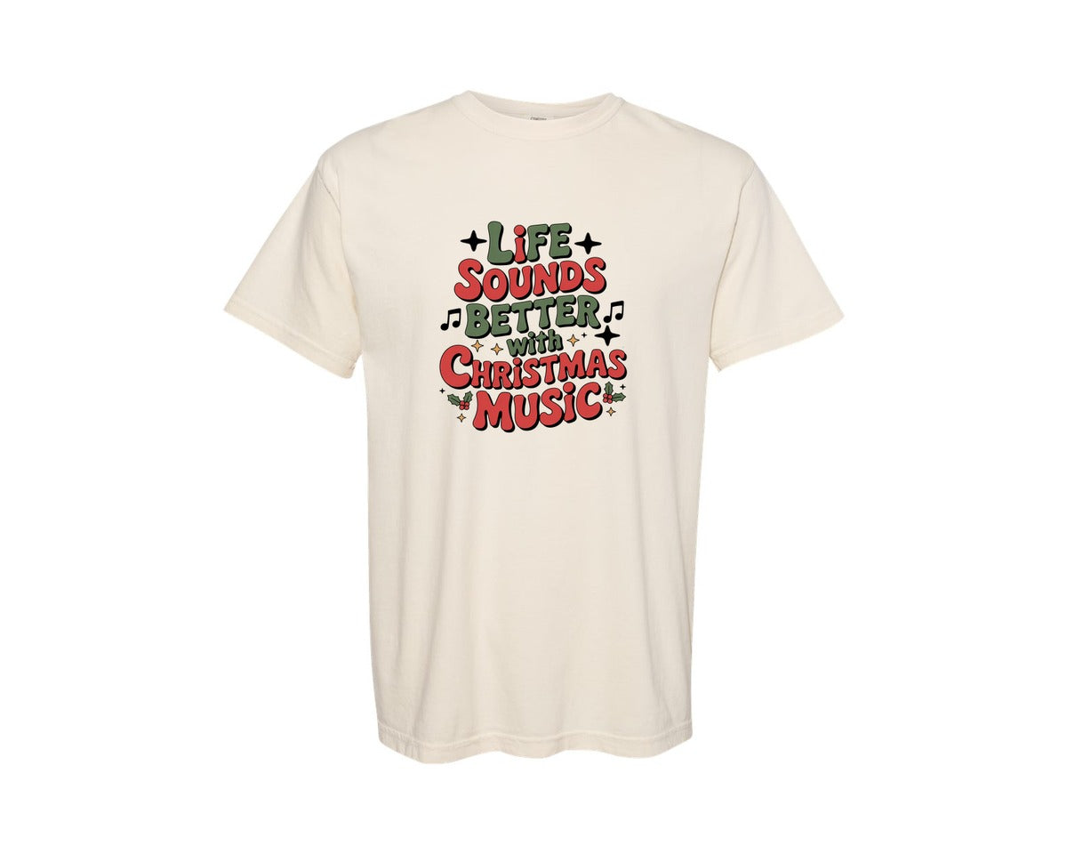 brand:Comfort Colors|color:Ivory|Life Happens Christmas Music Helps 14 Graphic T-Shirt