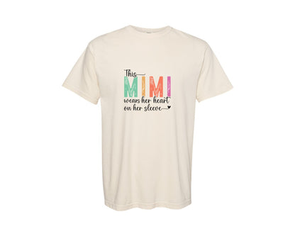 brand:Comfort Colors|color:Ivory|This Mimi Wear Her Heart On Her Sleeve Graphic T-Shirt