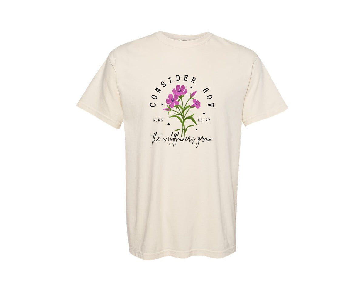 brand:Comfort Colors|color:Ivory|Consider How The Wildflowers Grow 7 Graphic T-Shirt