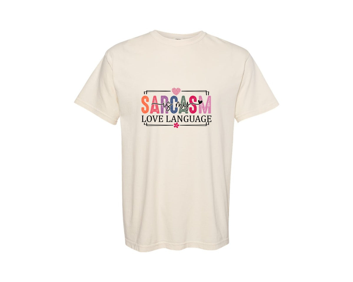 brand:Comfort Colors|color:Ivory|Sarcastic Shirt Funny Quotes 2 Graphic T-Shirt