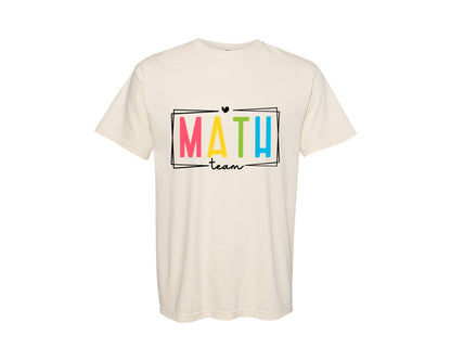 brand:Comfort Colors|color:Ivory|Math Teacher Math Team Squad Shirt Graphic T-Shirt