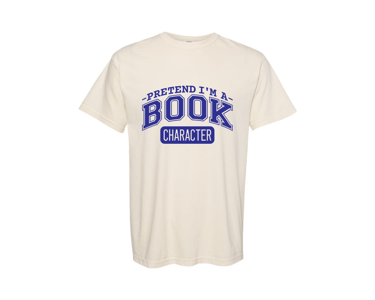 brand:Comfort Colors|color:Ivory|Pretend Im A Book Character Book Lover 2 Graphic T-Shirt
