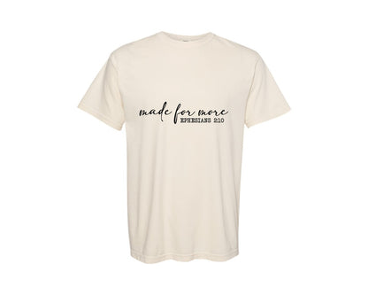 brand:Comfort Colors|color:Ivory|Made For More Sweatshirt Christian Graphic T-Shirt