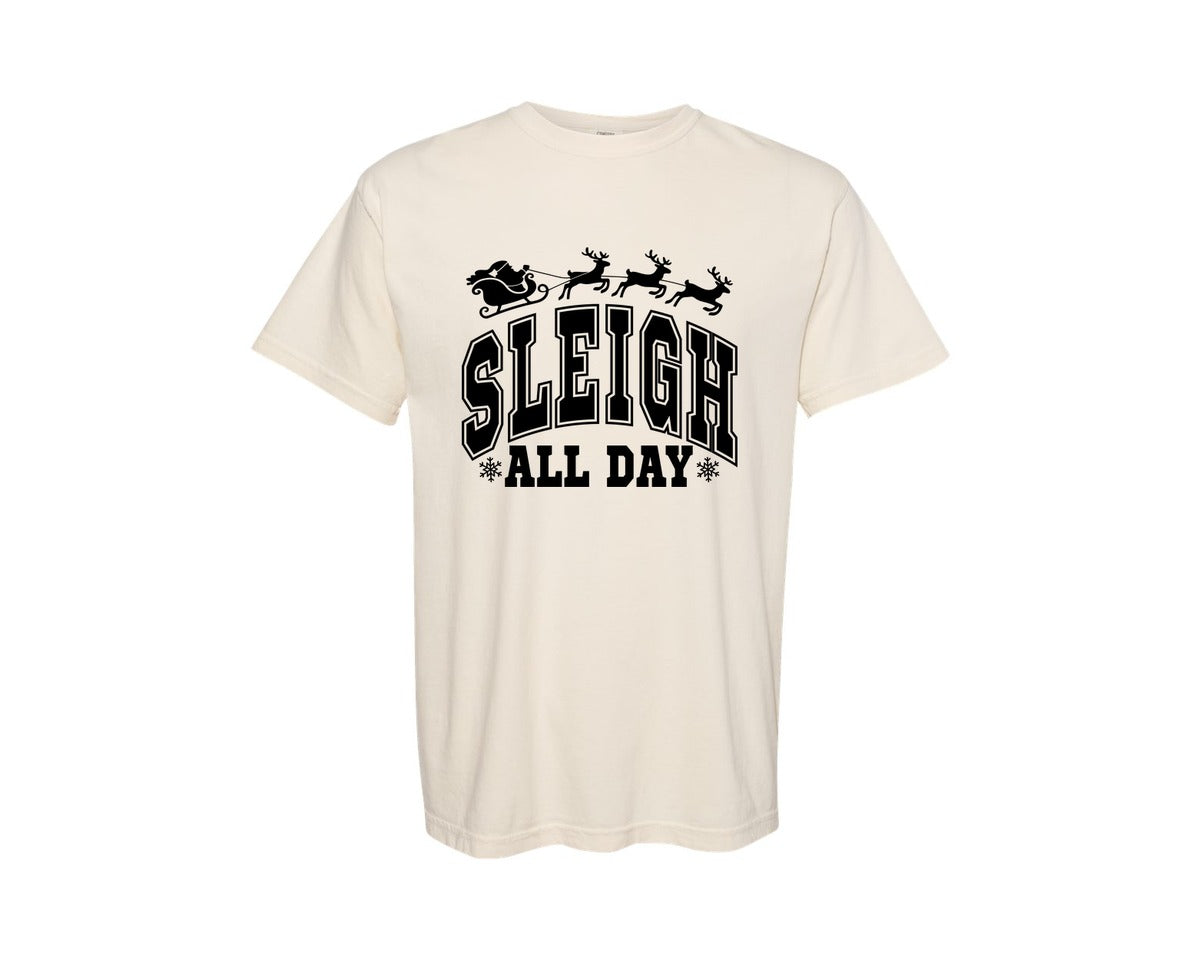 brand:Comfort Colors|color:Ivory|Sleigh All Day Funny Christmas Shirt Graphic T-Shirt