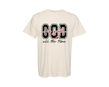 brand:Comfort Colors|color:Ivory|Valentine God Is Good All The Time Graphic T-Shirt