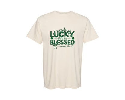 brand:Comfort Colors|color:Ivory|St Patricks Not Lucky Simply Blessed 4 Graphic T-Shirt