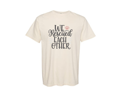 brand:Comfort Colors|color:Ivory|We Rescued Each Other Cute Cat Quote Graphic T-Shirt