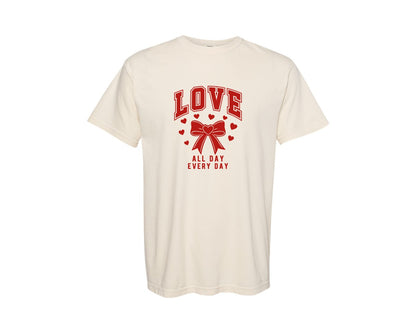 brand:Comfort Colors|color:Ivory|Love All Day Every Day Svgvalentine 2 Graphic T-Shirt