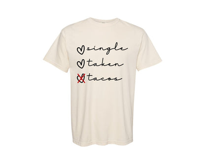brand:Comfort Colors|color:Ivory|Single Taken Tacos 12 Graphic T-Shirt