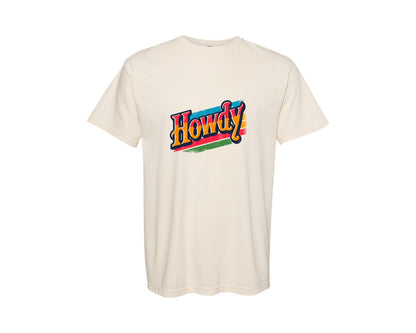 brand:Comfort Colors|color:Ivory|Colorful Retro Western Howdy Graphic T-Shirt