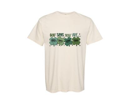 brand:Comfort Colors|color:Ivory|God Says You Are Shamrock Graphic T-Shirt