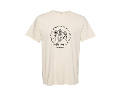 brand:Comfort Colors|color:Ivory|The Grass Withers Boho Christian Shirt Graphic T-Shirt