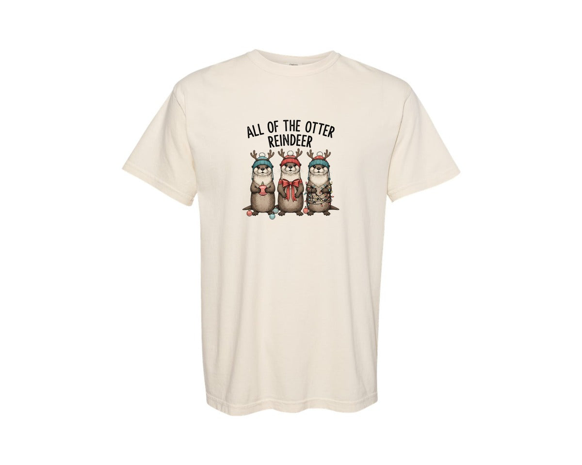 brand:Comfort Colors|color:Ivory|All Of The Otter Reindeer Christmas 10 Graphic T-Shirt