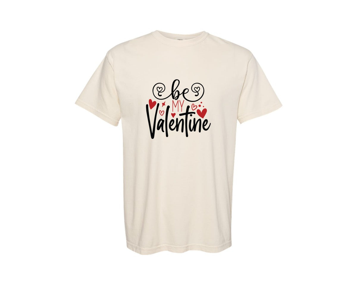 brand:Comfort Colors|color:Ivory|Be My Valentine 750 Graphic T-Shirt