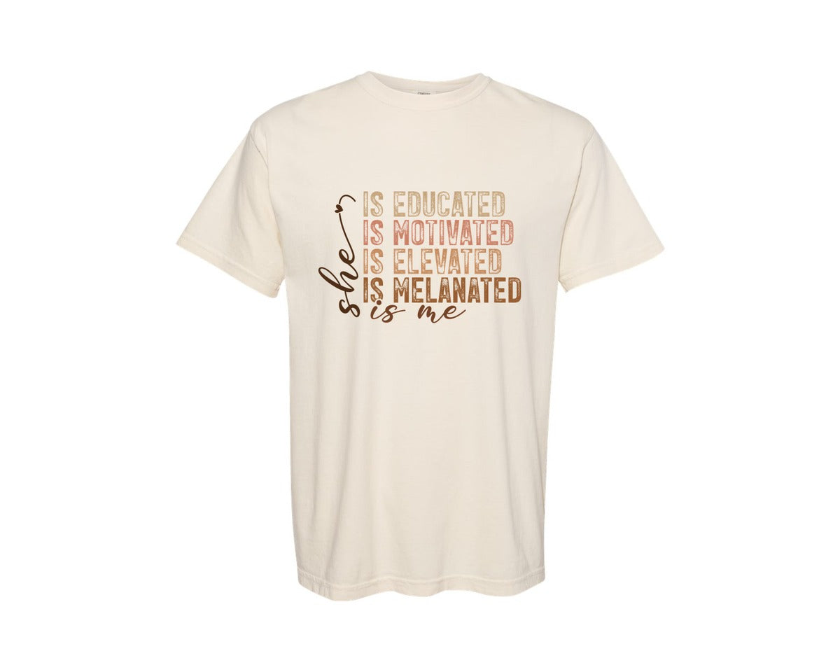 brand:Comfort Colors|color:Ivory|She Is Me Educated Motivated Elevated 6 Graphic T-Shirt