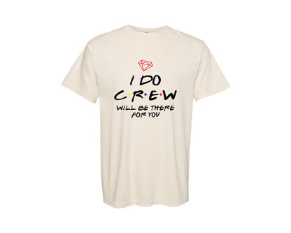 brand:Comfort Colors|color:Ivory|I Do Crew Bride Bachelorette Hen Party Graphic T-Shirt