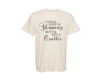 brand:Comfort Colors|color:Ivory|I Could Give Up Shopping But Im Not 2 Graphic T-Shirt