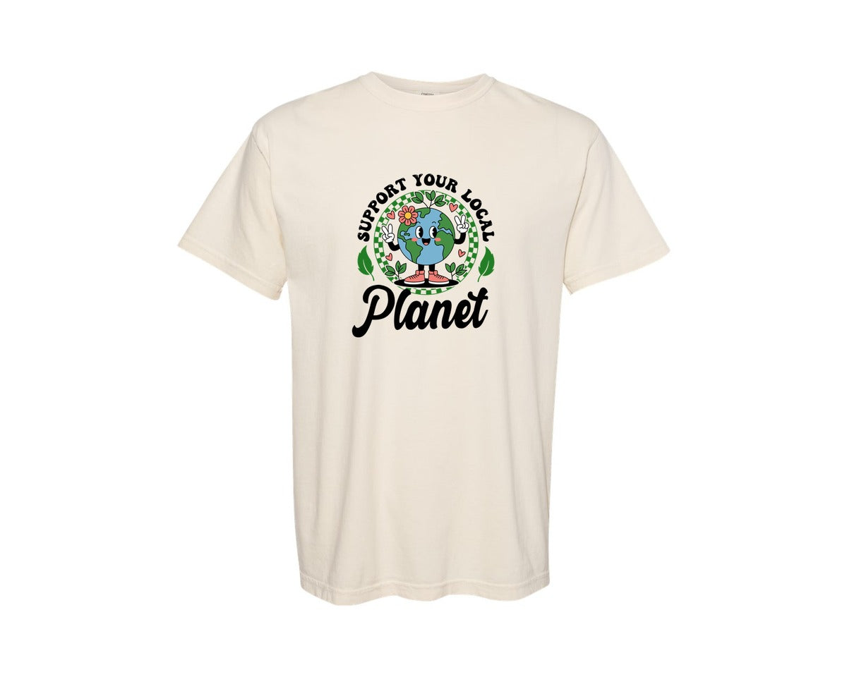 brand:Comfort Colors|color:Ivory|Earth Day Support Your Local Planet 2 Graphic T-Shirt
