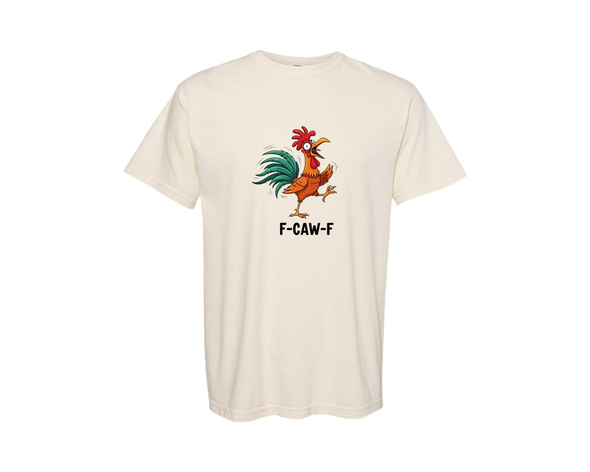 brand:Comfort Colors|color:Ivory|Funny Chicken F Caw F Rooster 12 Graphic T-Shirt
