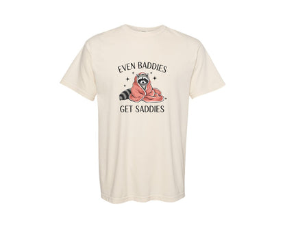 brand:Comfort Colors|color:Ivory|Even Baddies Get Saddies Raccoon Graphic T-Shirt