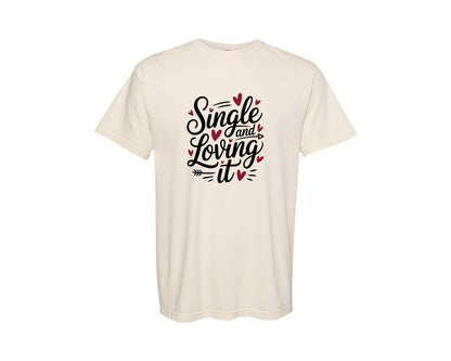 brand:Comfort Colors|color:Ivory|Anti Valentine Quotes Love Quotes 12 Graphic T-Shirt