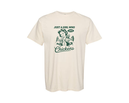 brand:Comfort Colors|color:Ivory|Just A Girl Who Loves Chickens 16 Graphic T-Shirt