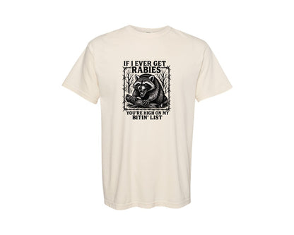 brand:Comfort Colors|color:Ivory|Funny Raccoon Rabies Quote Graphic T-Shirt