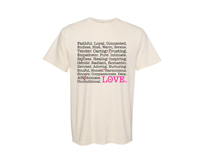brand:Comfort Colors|color:Ivory|Valentine Gift Love Words Kind Words Graphic T-Shirt