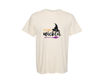 brand:Comfort Colors|color:Ivory|Im That Wicked Halloween Graphic T-Shirt