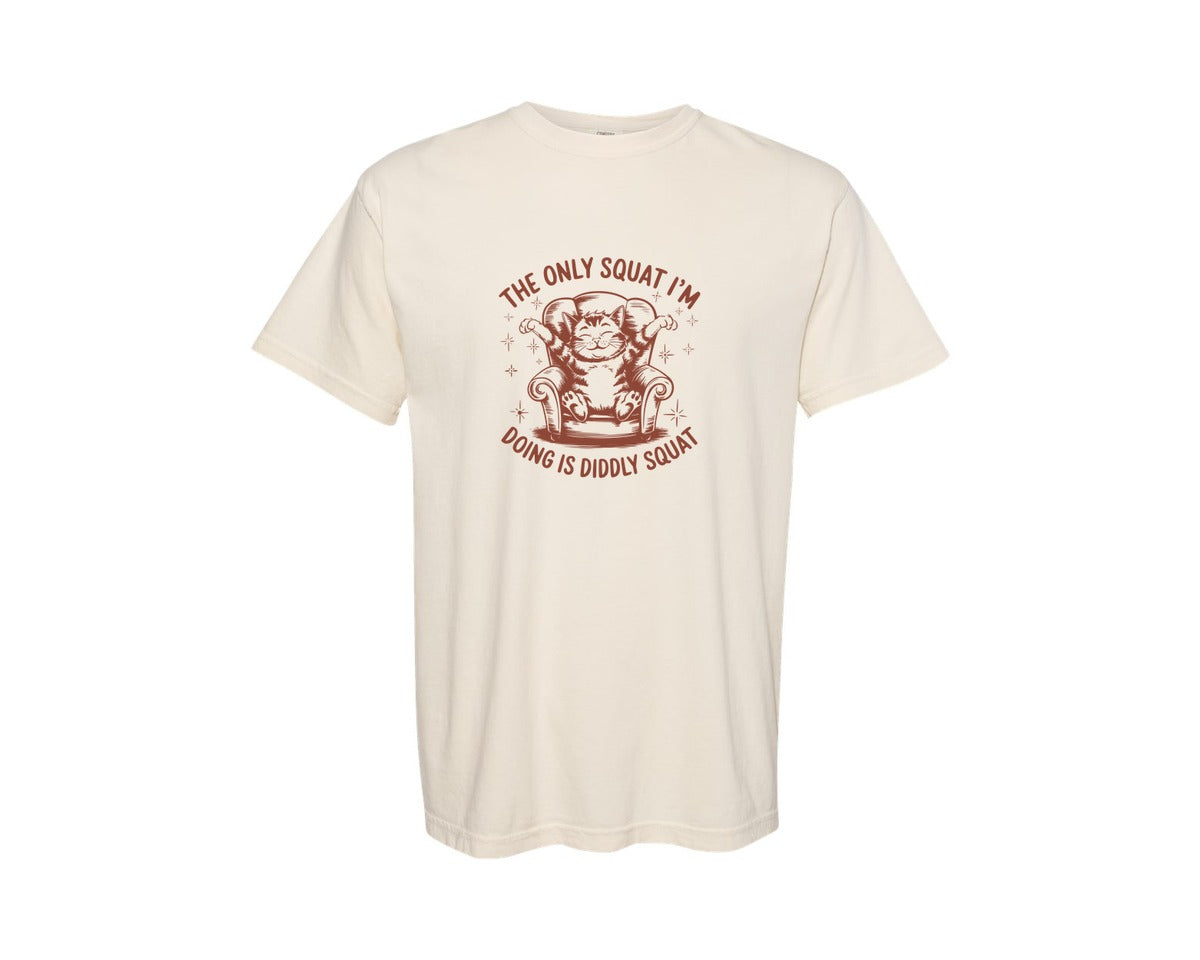 brand:Comfort Colors|color:Ivory|The Only Squat Im Doing Is Diddly Squat 4 Graphic T-Shirt