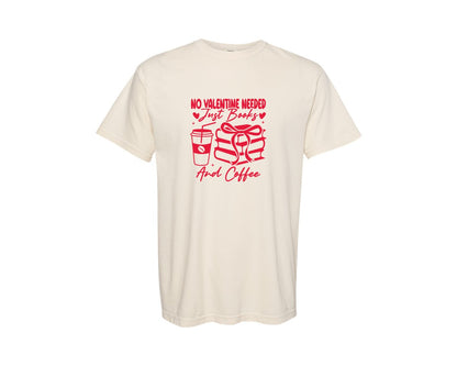 brand:Comfort Colors|color:Ivory|Single Valentines Day Books Coffee 2 Graphic T-Shirt