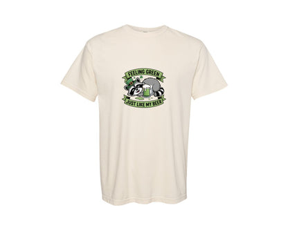 brand:Comfort Colors|color:Ivory|Feeling Green Just Like My Beer Design Graphic T-Shirt