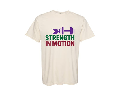 brand:Comfort Colors|color:Ivory|Strength In Motion Gym Graphic T-Shirt