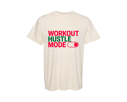 brand:Comfort Colors|color:Ivory|Workout Hustle Mode Gym Graphic T-Shirt