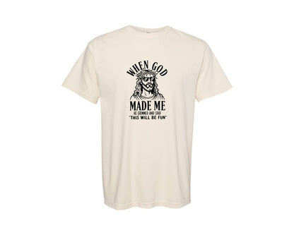 brand:Comfort Colors|color:Ivory|God Humor Christian Faith Graphic T-Shirt